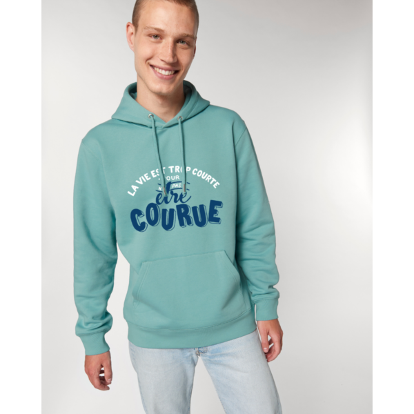 SWEATSHIRT UNISEXE LA VIE EST TROP COURTE POUR NE PAS ÊTRE COURUE
